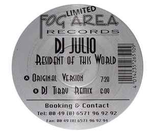 DJ Julio - Resident Of This World