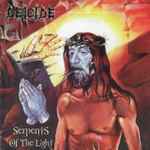 Deicide - Serpents Of The Light | Releases | Discogs