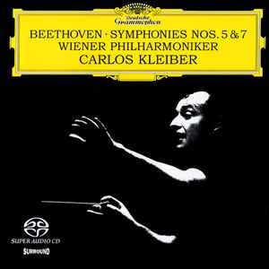 Symphonies Nos. 5 & 7 - Beethoven, Wiener Philharmoniker, Carlos Kleiber