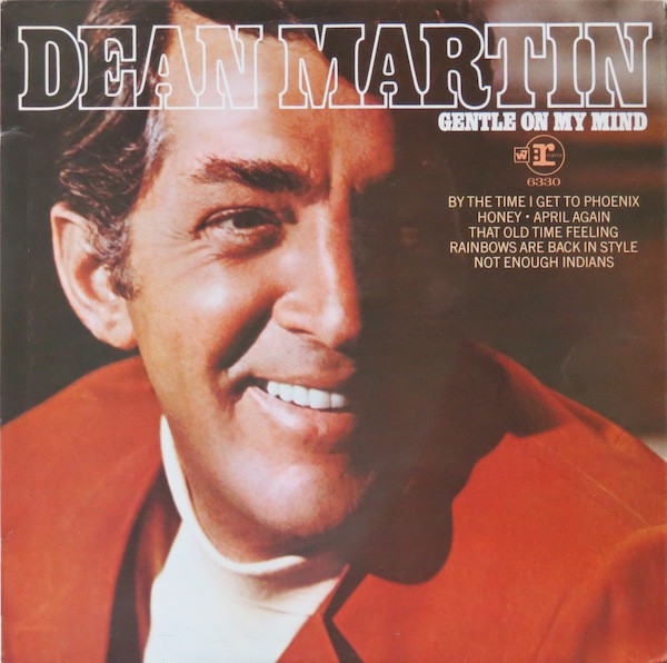 Dean Martin – Gentle On My Mind (1968, Terre Haute Pressing, Vinyl) -  Discogs