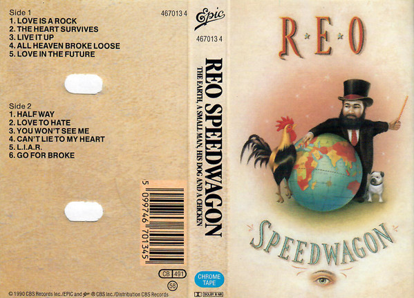 REO Speedwagon - The Earth, A Small Man, His Dog And A Chicken