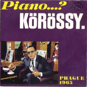 Iancsy Körössy music | Discogs