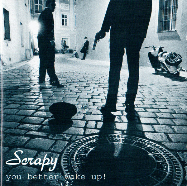 lataa albumi Download Scrapy - You Better Wake Up album