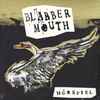 Blabbermouth (3) - Hörspiel
