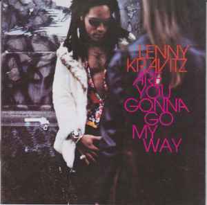 Lenny Kravitz – Are You Gonna Go My Way (1993, CD) - Discogs