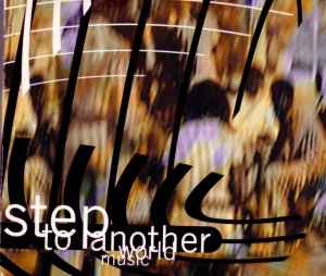 Step To Another World Music - Various