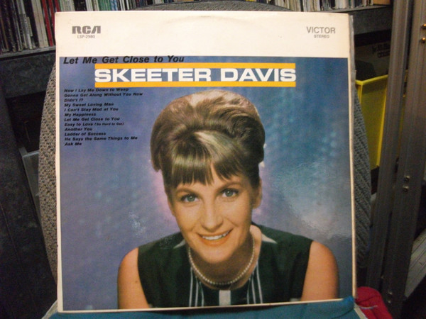 Skeeter Davis – Let Me Get Close To You (2017, CD) - Discogs