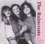 The Raincoats – The Kitchen Tapes (1998