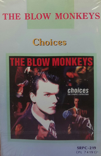 The Blow Monkeys - Choices - The Singles Collection | Releases