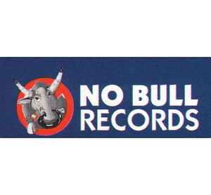 No Bull Records on Discogs
