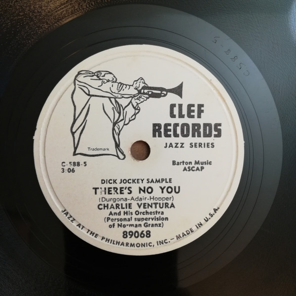 Charlie Ventura And His Orchestra – There's No You / Perdido (Vinyl) -  Discogs