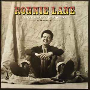 Ronnie Lane - Just For A Moment (The Best Of) album cover