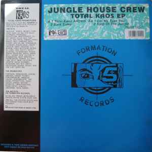 Jungle House Crew - Total Kaos E.P. album cover
