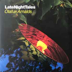 LateNightTales - Ólafur Arnalds
