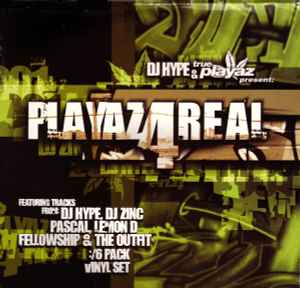 DJ Hype - Playaz4Real