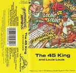 The 45 King & Louie Louie – Rhythmical Madness (1989, Vinyl) - Discogs