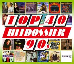 Various - Top 40 Hitdossier 90s