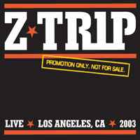 DJ Z-Trip - Live Los Angeles, CA 2003