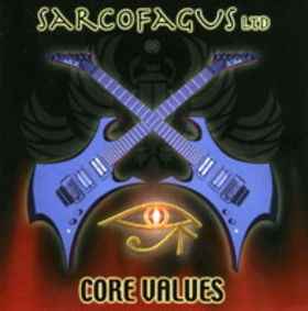 Sarcofagus - Core Values album cover