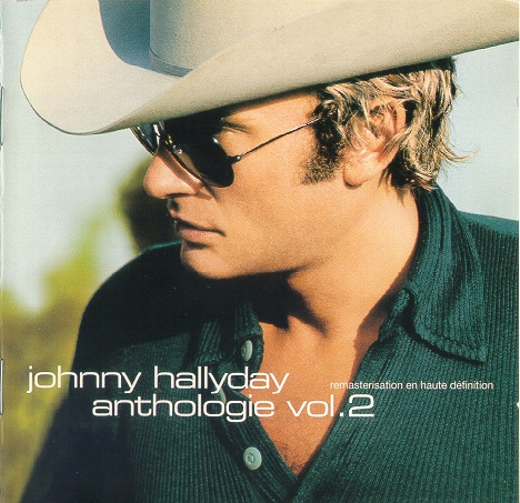 Johnny Hallyday – Johnny Hallyday Vol.2 (2001, CD) - Discogs