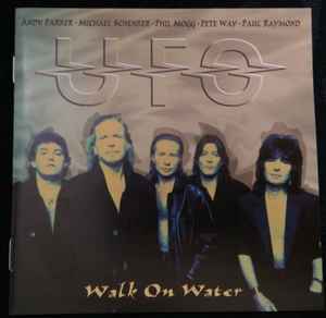 UFO – Walk On Water (2005, CD) - Discogs