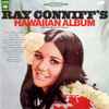 Ray Conniff With The Ray Conniff Singers* - Ray Conniff's Hawaiian Album