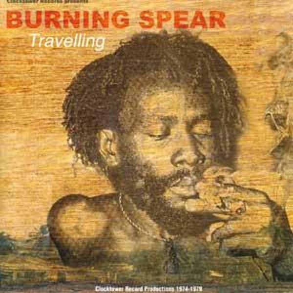 Burning Spear – Travelling (Vinyl) - Discogs