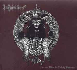 Inquisition - Demonic Ritual In Unholy Blackness | Releases | Discogs