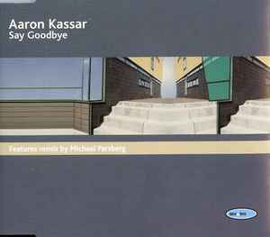 Aaron Kassar - Say Goodbye album cover