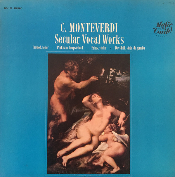 ladda ner album C Monteverdi, Hugues Cuénod, Daniel Pinkham, Judith Davidoff, Robert Brink - Monteverdi Secular Vocal Works