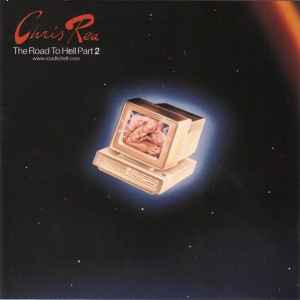 The Road To Hell Part 2 - Chris Rea
