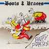 Boots & Braces - Party Piraten