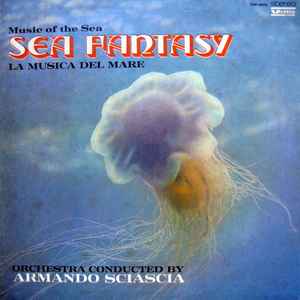 Sea Fantasy - Armando Sciascia