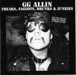 Cover of Freaks, Faggots, Drunks & Junkies, , CD