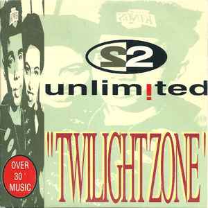 Twilight Zone - 2 Unlimited