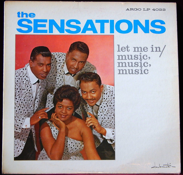 The Sensations – Let Me In / Music, Music, Music (1963, Vinyl