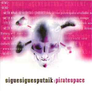 Sigue Sigue Sputnik - Piratespace