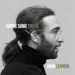John Lennon – Gimme Some Truth. (2020, Vinyl) - Discogs