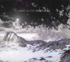 Minus The Bear - Planet Of Ice