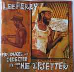 Cover of Produced And Directed By The Upsetter, 1998, CD