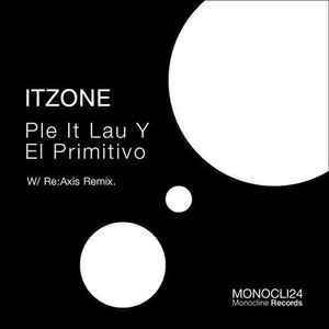 Itzone - Ple It Lau Y El Primitivo album cover