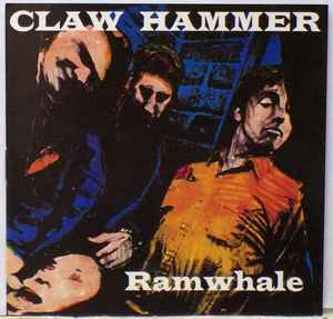 Claw Hammer - Ramwhale Album-Cover