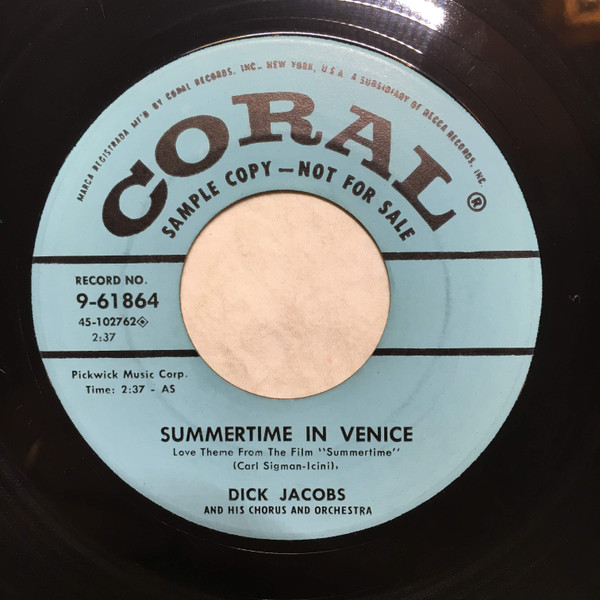télécharger l'album Dick Jacobs & His Chorus & Orchestra - Summertime In Venice Fascination
