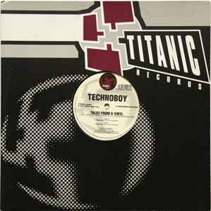 Technoboy - Tales From A Vinyl