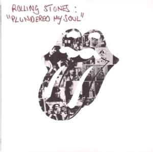 Plundered My Soul - The Rolling Stones