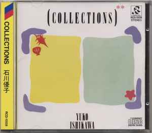 Yuko Ishikawa = 石川優子 – Collections (1984, CD) - Discogs