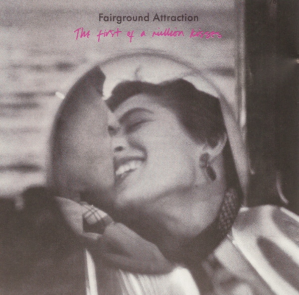 Fairground Attraction – The First Of A Million Kisses (Vinyl 