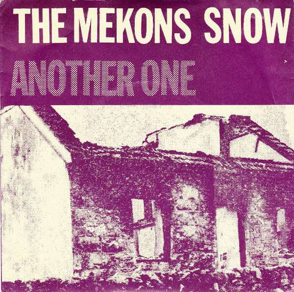 Mekons - Snow