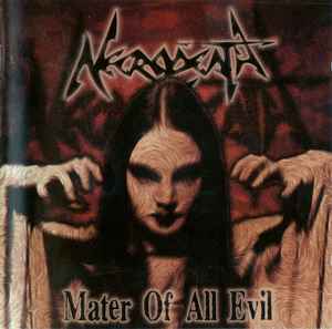 Necrodeath - Mater Of All Evil album cover