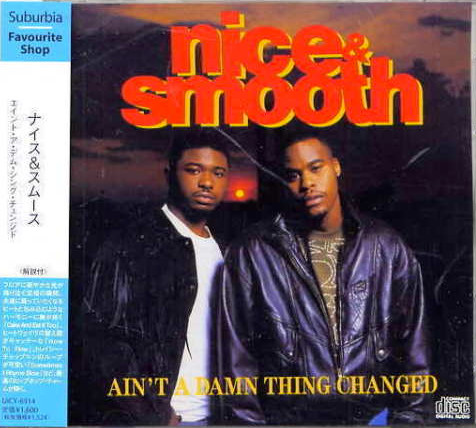 Nice u0026 Smooth - Ain't A Damn Thing Changed | Releases | Discogs